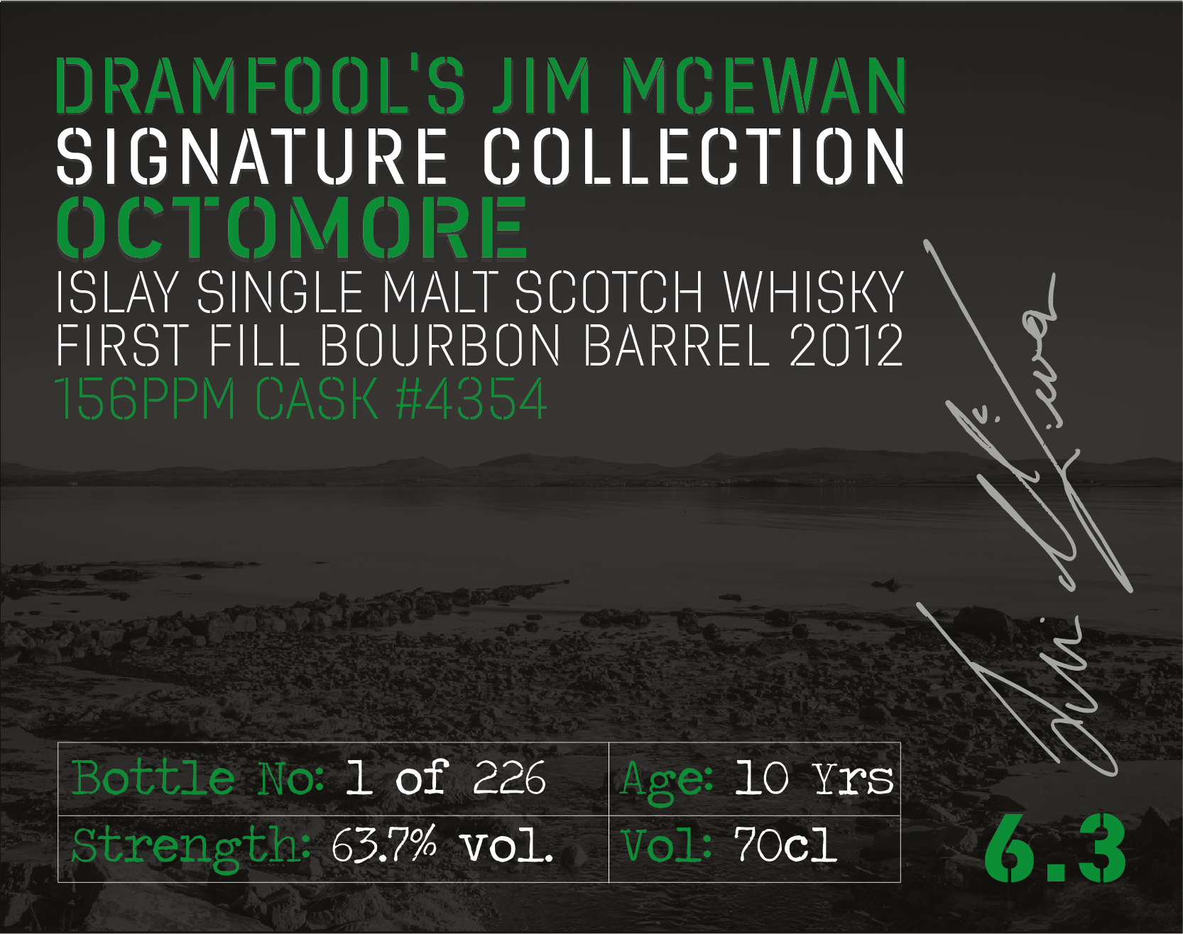 Jim McEwan Signature Collection 6.3, Octomore 2012 10 years old - Whiskylander