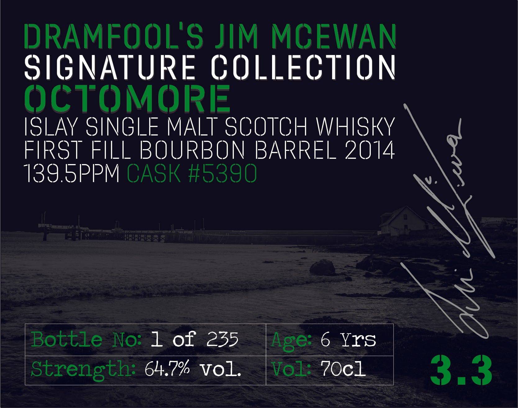 Jim McEwan Signature Collection  Octomore 3.3  2014 - Whiskylander